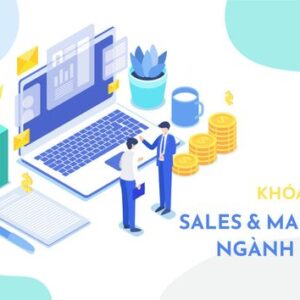 KHÓA ĐÀO TẠO SALES & MARKETING NGÀNH DỊCH VỤ